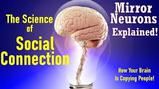 The Science of Social Connection: Mirror Neurons Explained!